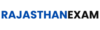Rajasthan Exam
